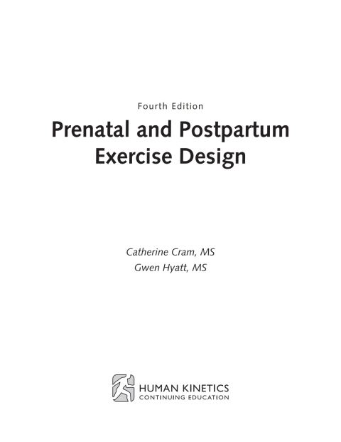 Prenatal and Postpartum Exercise Design Workbook
